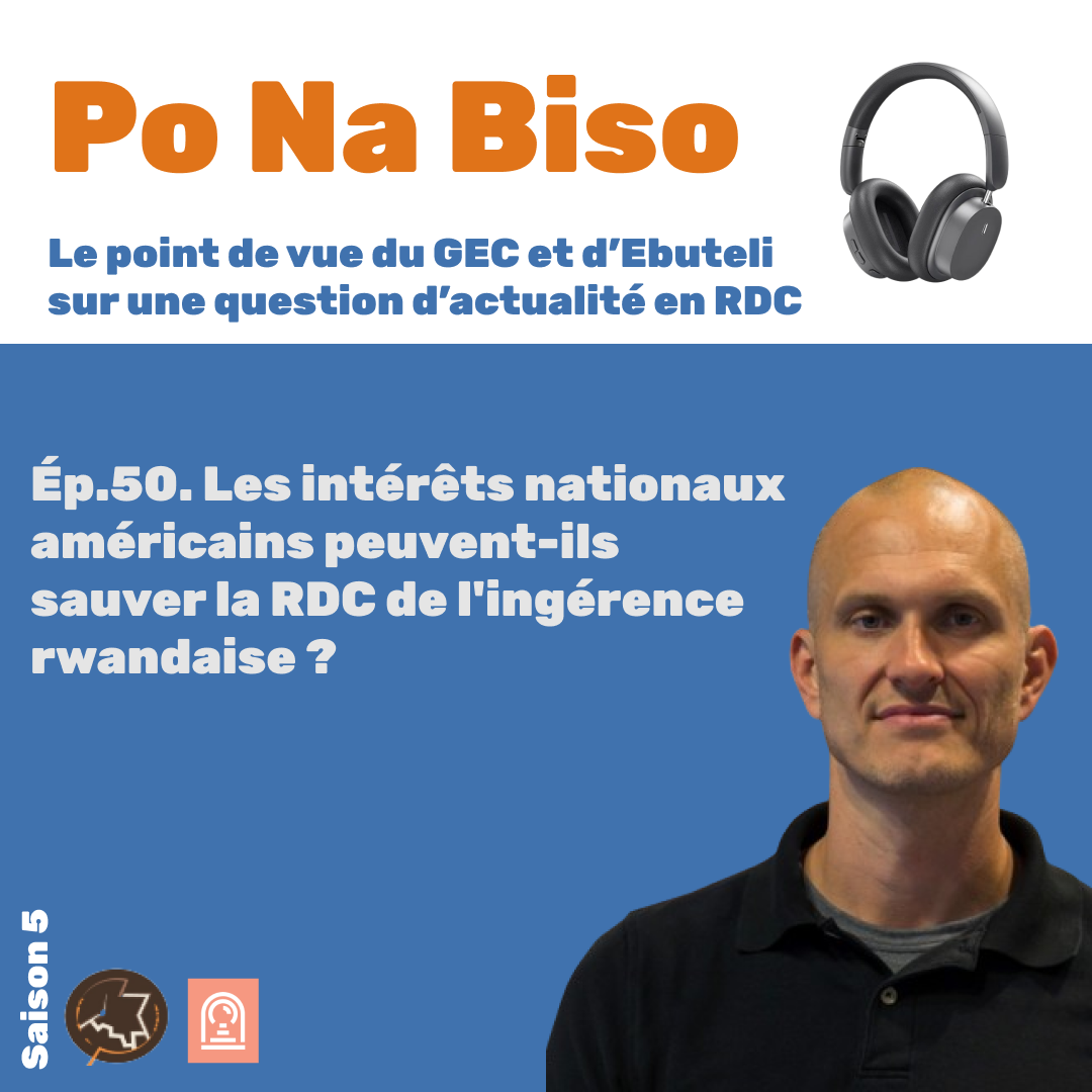 Les intérêts nationaux américains peuvent-ils sauver la RDC de l'ingérence rwandaise ?